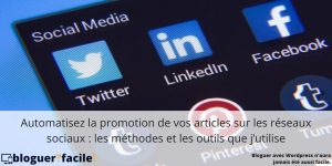 Automatisez la promotion de vos articles sur les réseaux sociaux : les méthodes et les outils que j’utilise Découvrez comment promouvoir, simplement et rapidement, vos articles sur les réseaux sociaux. Mes méthodes et outils pour automatiser le processus.