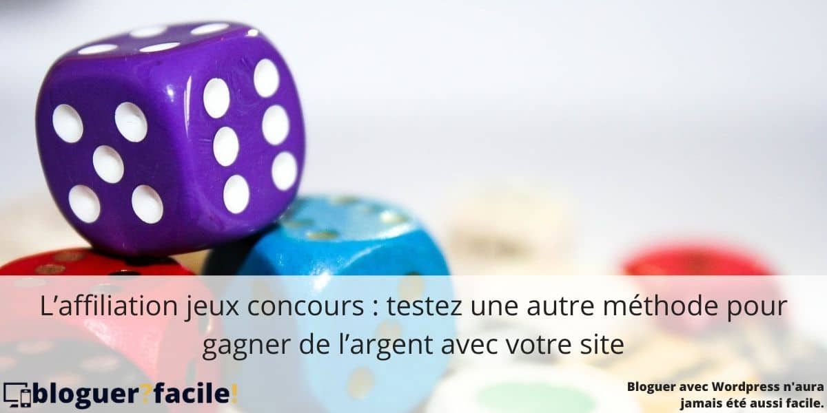 affiliation-jeux-concours L’affiliation jeux concours est une méthode originale pour gagner de l'argent avec son blog. Petit guide pour découvrir un autre moyen de monétiser son site.