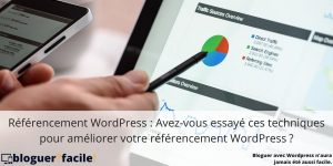 Référencement WordPress : Avez-vous essayé ces techniques pour améliorer votre référencement WordPress ? Améliorer le référencement WordPress de son site est essentiel pour augmenter son trafic organique sur la durée. Or, même si WordPress est un remarquable outil, ses capacités SEO natives sont limitées. Découvrez comment améliorer cela.