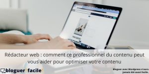 Rédacteur web : comment ce professionnel du contenu peut vous aider Le rédacteur web est un interlocuteur privilégié pour avoir du contenu de qualité et optimisé. Voici tout ce que vous devez savoir sur le rédacteur web.